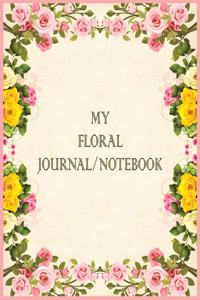 My Floral Journal/Notebook