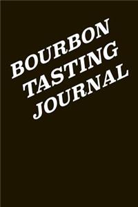 Bourbon Tasting Journal
