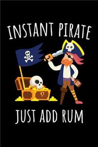 Instant Pirate Just Add Rum