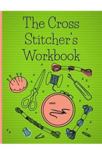 The Cross Stitcher's Workbook