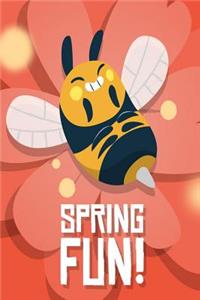 spring fun