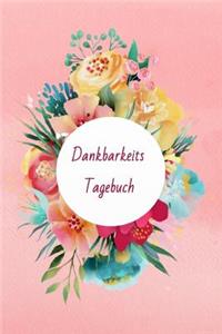 Dankbarkeitstagebuch