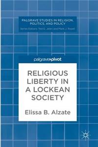 Religious Liberty in a Lockean Society