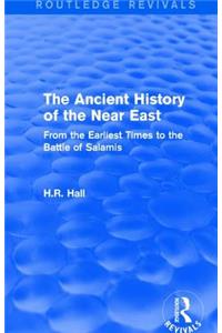 The Ancient History of the Near East