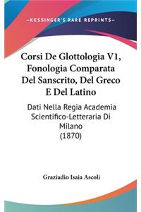 Corsi de Glottologia V1, Fonologia Comparata del Sanscrito, del Greco E del Latino