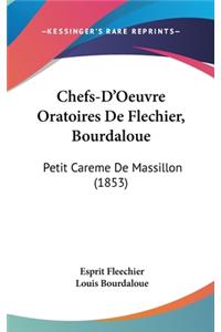 Chefs-D'Oeuvre Oratoires de Flechier, Bourdaloue