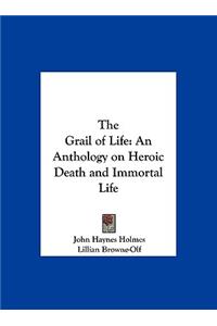 The Grail of Life