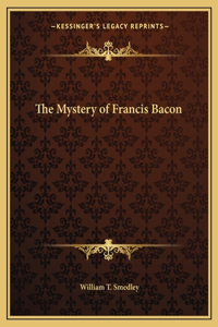 Mystery of Francis Bacon