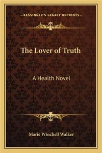 The Lover of Truth