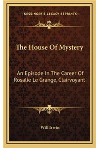 The House of Mystery