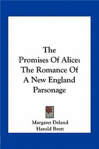 Promises of Alice