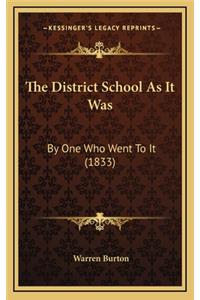 The District School as It Was