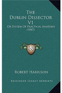The Dublin Dissector V1