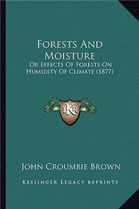 Forests and Moisture