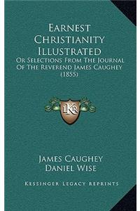 Earnest Christianity Illustrated