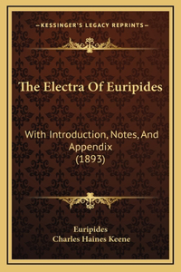 The Electra Of Euripides