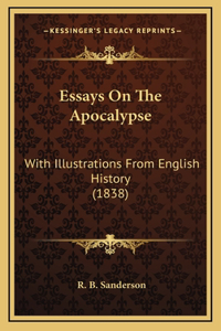 Essays On The Apocalypse