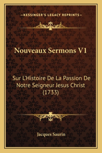 Nouveaux Sermons V1