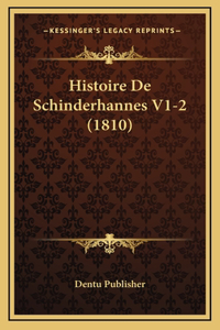 Histoire De Schinderhannes V1-2 (1810)