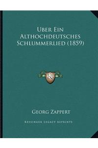 Uber Ein Althochdeutsches Schlummerlied (1859)