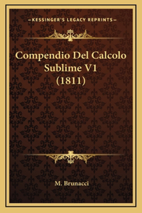 Compendio Del Calcolo Sublime V1 (1811)