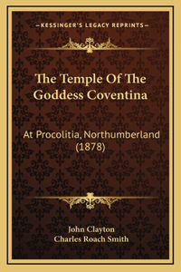 Temple Of The Goddess Coventina