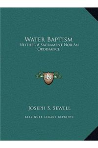 Water Baptism