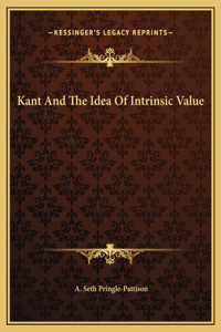Kant And The Idea Of Intrinsic Value