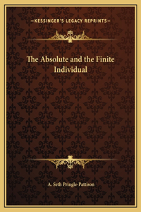 The Absolute and the Finite Individual