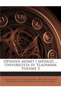 Opisanie Monet I Medalei ... Universiteta Sv. Vladimira Volume 3