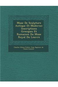 Mus E de Sculpture Antique Et Moderne