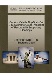 Cope V. Vallette Dry-Dock Co U.S. Supreme Court Transcript of Record with Supporting Pleadings