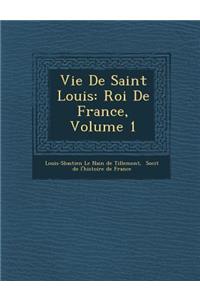 Vie de Saint Louis
