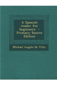 A Spanish Reader for Beginners