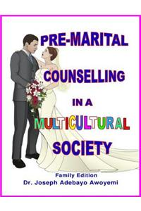 Pre-marital Counselling In a Multicultural Society