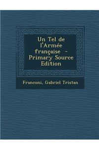 Un Tel de L'Armee Francaise