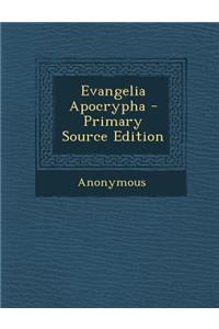 Evangelia Apocrypha