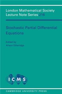 Stochastic Partial Differential Equations