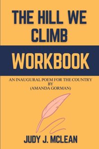 Hill We Climb Workbook