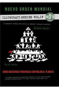 Nuevo Orden Mundial - Series Illuminati IV