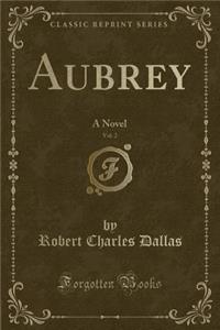 Aubrey, Vol. 2
