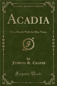 Acadia