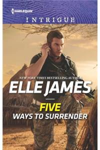 Five Ways to Surrender