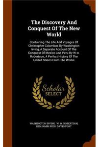 Discovery And Conquest Of The New World