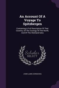 Account Of A Voyage To Spitzbergen