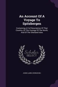 Account Of A Voyage To Spitzbergen