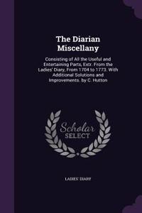 The Diarian Miscellany