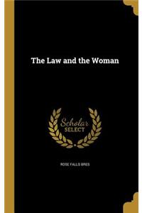 The Law and the Woman