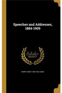 Speeches and Addresses, 1884-1909