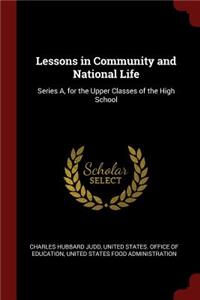 Lessons in Community and National Life